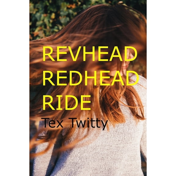 Revhead Redhead Ride (Paperback)