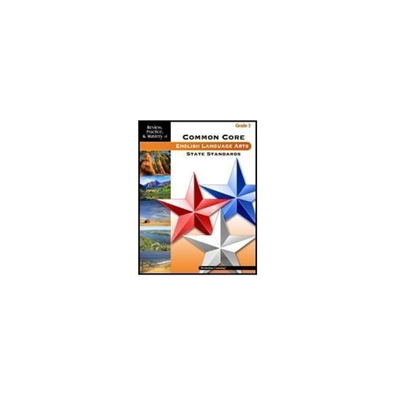 Pre-Owned Review, Practice & Mastery of Common Core English Language Arts State Standards, Grade 3 by Perfection Learning (2012-05-03) Paperback