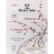 Review Tales - A Book Magazine For Indie Authors - 2nd Edition Spring 2022, Paperback