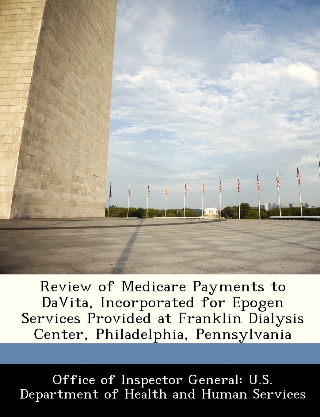 Review of Medicare Payments to Davita, Incorporated for Epogen Services