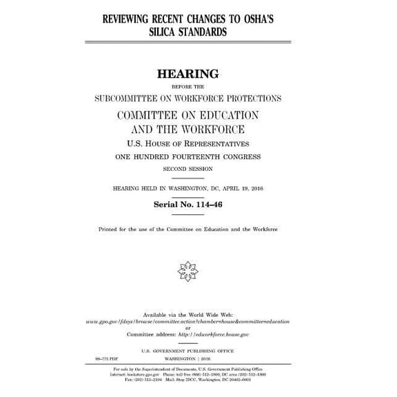 Reviewing recent changes to OSHA's silica standards, (Paperback)