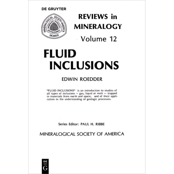 Reviews in Mineralogy & Geochemistry Fluid Inclusions, Book 12, (Paperback)