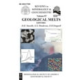 thumbnail image 1 of Reviews in Mineralogy &amp; Geochemistry Geological Melts, Book 87, (Paperback), 1 of 1