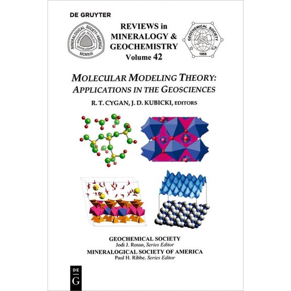 Reviews in Mineralogy & Geochemistry Molecular Modeling Theory: Applications in the Geosciences, Book 42, (Paperback)