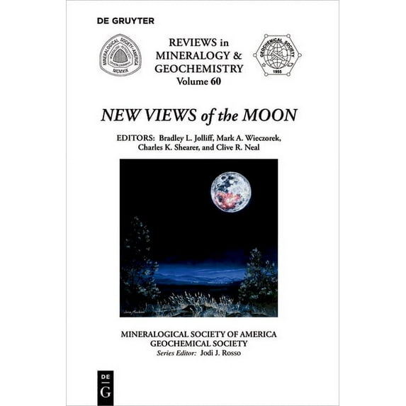 Reviews in Mineralogy & Geochemistry New Views of the Moon, Book 60, (Paperback)