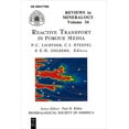 thumbnail image 1 of Reviews in Mineralogy & Geochemistry Reactive Transport in Porous Media, Book 34, (Paperback), 1 of 1