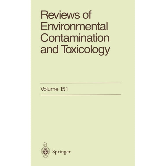 Reviews of Environmental Contamination a Reviews of Environmental Contamination and Toxicology 151, Book 151, (Hardcover)