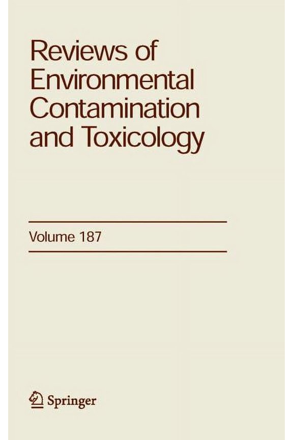 Reviews of Environmental Contamination a Reviews of Environmental Contamination and Toxicology 187, Book 187, (Hardcover)