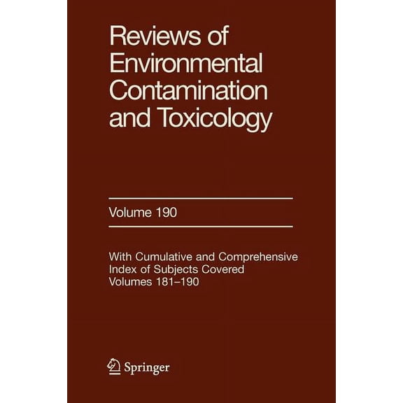 Reviews of Environmental Contamination a Reviews of Environmental Contamination and Toxicology 190, Book 190, (Paperback)
