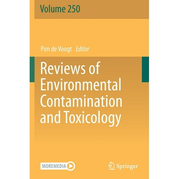 Reviews of Environmental Contamination a Reviews of Environmental Contamination and Toxicology Volume 250, Book 250, (Paperback)