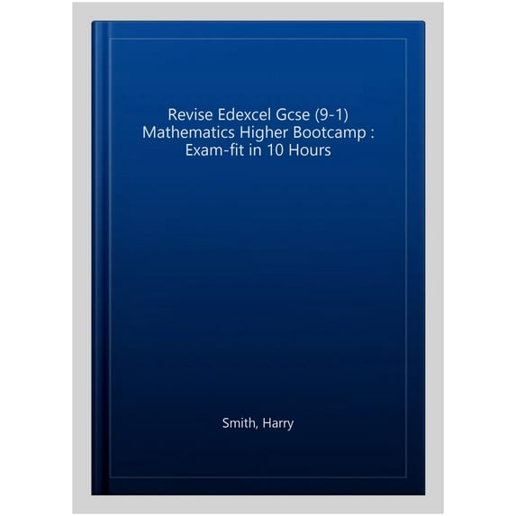 Revise Edexcel Gcse (9-1) Mathematics Higher Bootcamp