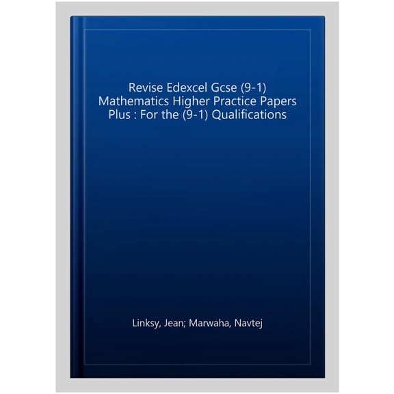 Revise Edexcel Gcse (9-1) Mathematics Higher Practice Papers Plus : For the (9-1) Qualifications