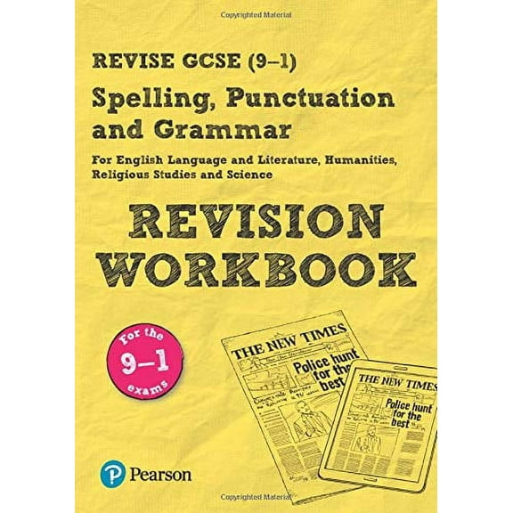 Revise Gcse Spelling, Punctuation And Grammar Revision Workb