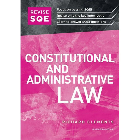 Revise SQE Constitutional and Administrative Law (Paperback)