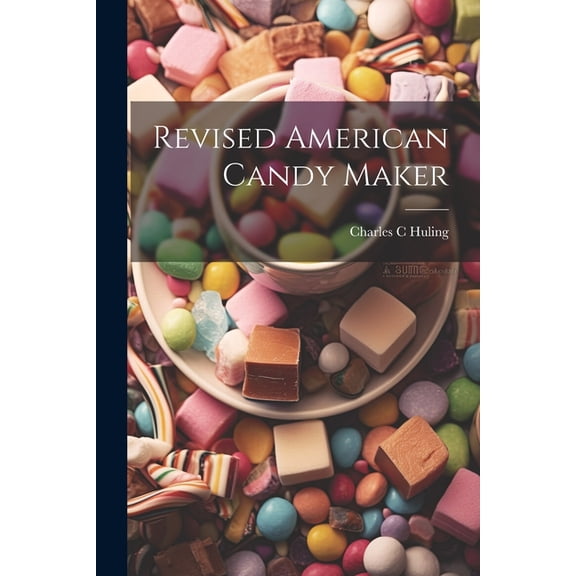 Revised American Candy Maker