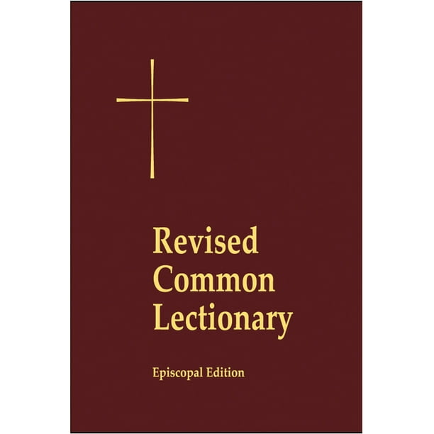 Revised Common Lectionary Lectern Edition Years A, B, C, and Holy