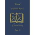thumbnail image 1 of Revised Duncan's Ritual Of Freemasonry Part 1, (Paperback), 1 of 1