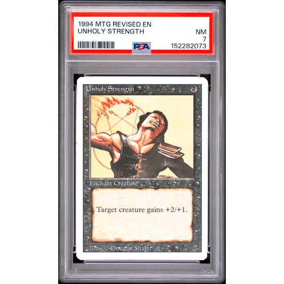 Revised Edition Unholy Strength Nonfoil Common PSA 7 #133