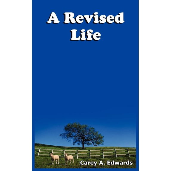 A Revised Life (Paperback)