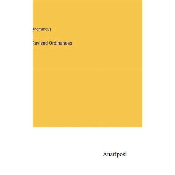 Revised Ordinances, (Hardcover)