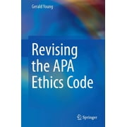 Revising the APA Ethics Code, Hardcover