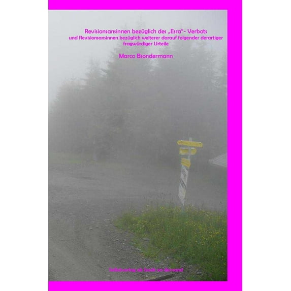 Revisionsansinnen bezüglich des "Esra"- Verbots, (Paperback)