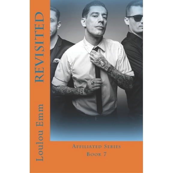 Affiliated: Revisited: Affiliation Series Book 7 (Paperback)