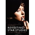 thumbnail image 1 of Revisiting Star Studies: Cultures, Themes and Methods, (Hardcover), 1 of 2