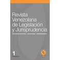 thumbnail image 1 of Revista Venezolana de Legislacin y Jurisprudencia N 1  Spanish Edition   Paperback  1983382663 9781983382666 Edison Lucio Varela Cceres editor, Mara Candelaria Domnguez Guilln, Jos Rafae, 1 of 1