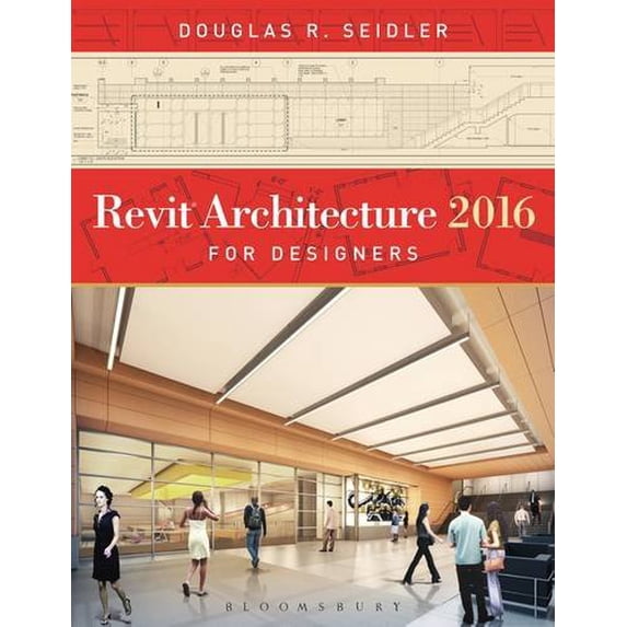 Pre-Owned Revit Architecture 2016 for Designers (Paperback) 1628929588 9781628929584