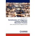 thumbnail image 1 of Revitalization of Indigenous Cuisines of Bontoc Mountain Province (Paperback), 1 of 1