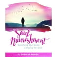 thumbnail image 1 of Revitalize the Soul Soul Nourishment: Satisfying Our Deep Longing for God, (Paperback), 1 of 1