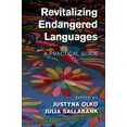 thumbnail image 1 of Revitalizing Endangered Languages: A Practical Guide, (Paperback), 1 of 1