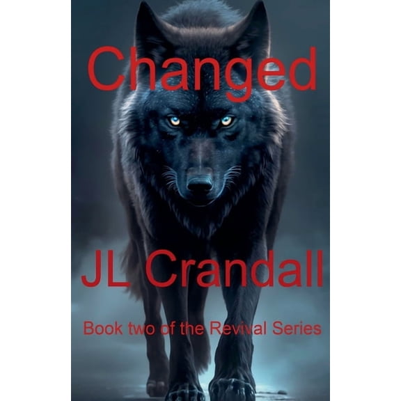 Revival Changed, Book 2, (Paperback)
