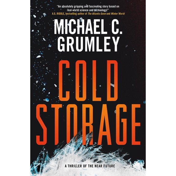Revival Cold Storage: A Thriller of the Near Future, Book 2, (Hardcover)