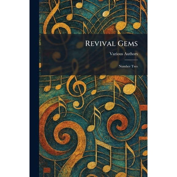 Revival Gems: Number Two, (Paperback)