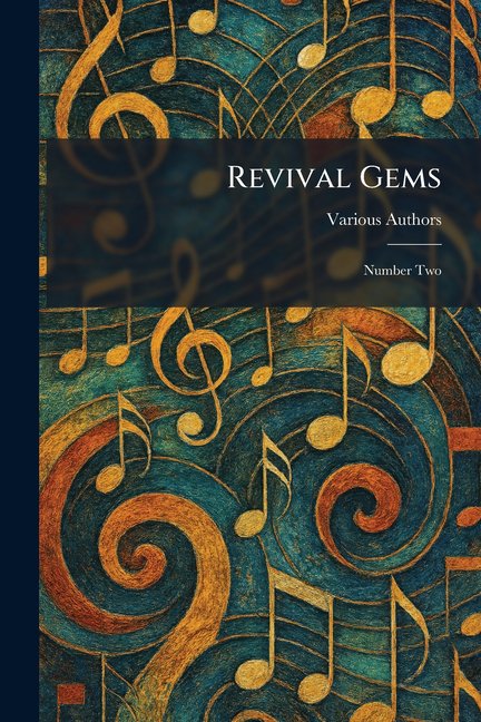 Revival Gems: Number Two, (Paperback)