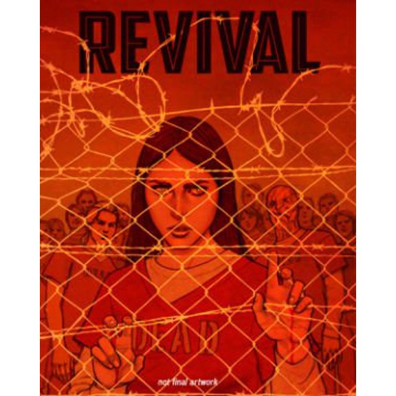 Revival Volume 6: Thy Loyal Sons & Daughters (Paperback)