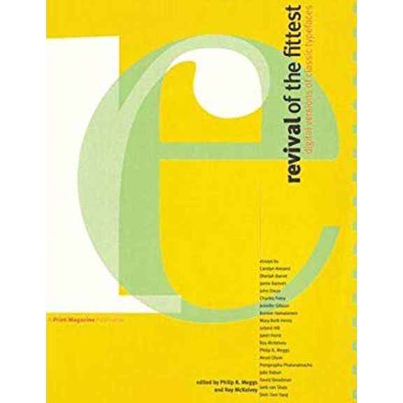 Pre-Owned Revival of the Fittest: Digital Versions of Classic Typefaces (Hardcover) 1883915082 9781883915087