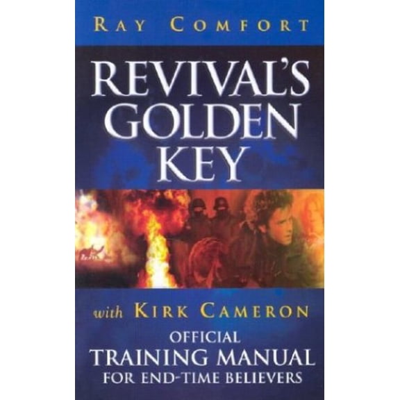 Pre-Owned Revival's Golden Key: Official Training Manual For End-Time Believers (Paperback) 0882709305 9780882709307