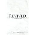thumbnail image 1 of Revived.: 90 Day Devotional Journal, (Paperback), 1 of 1