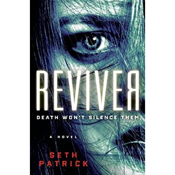 Pre-Owned Reviver: A Novel (Reviver Trilogy) (Hardcover) 1250021707 9781250021700