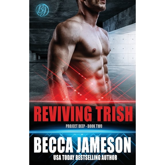 Reviving Trish (Paperback) by Becca Jameson