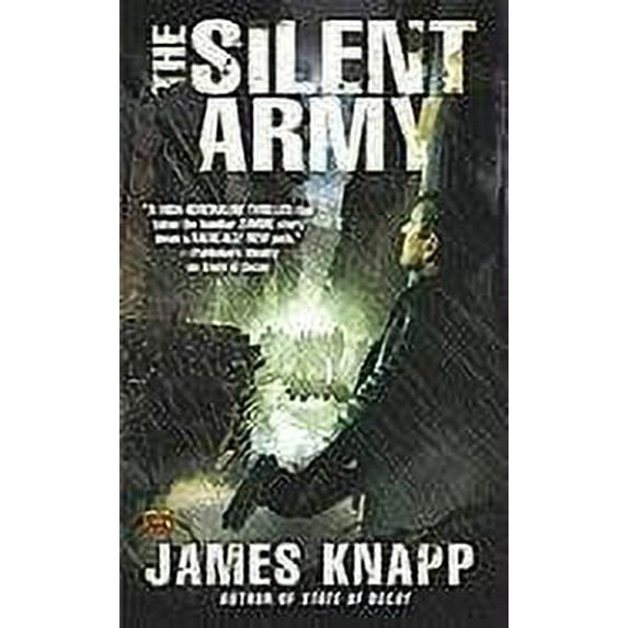 Pre-Owned The Silent Army (Mass Market Paperback) 0451463617 9780451463616