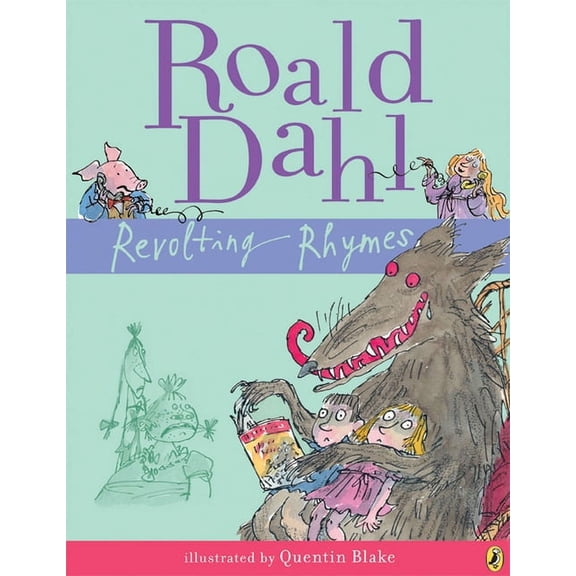 Revolting Rhymes, (Paperback)