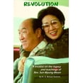 thumbnail image 1 of Revolution - A Treatise on the Legacy and Teachings of Rev. Sun Myung Moon, (Paperback), 1 of 1
