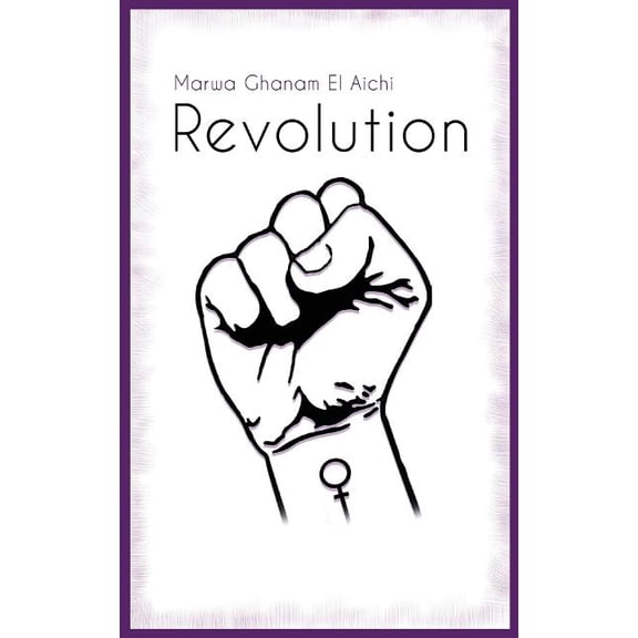 Revolution Catalan Edition Paperback 1727832205 9781727832204 Marwa Ghanam El Aichi