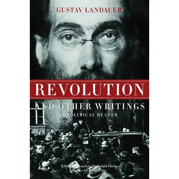 Revolution and Other Writings: A Political Reader, (Paperback)