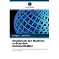 thumbnail image 1 of Revolution der Machine-to-Machine-Kommunikation (Paperback), 1 of 1