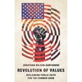 thumbnail image 1 of Revolution of Values: Reclaiming Public Faith for the Common Good, (Hardcover), 1 of 1